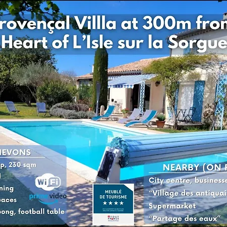 La Villa Des Lavandes - A 300M Du Centre, Au Calme, Et Au Vert ! L'Isle-sur-la-Sorgue Exterior photo